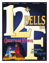 12 Bells in F: Christmas Hymns Handbell sheet music cover